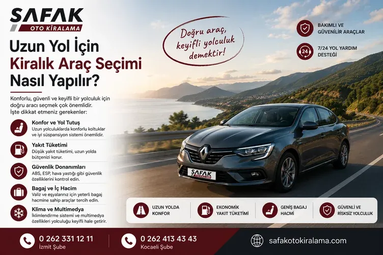 Uzun Yol İçin Kiralık Araç Seçimi Nasıl Yapılır?